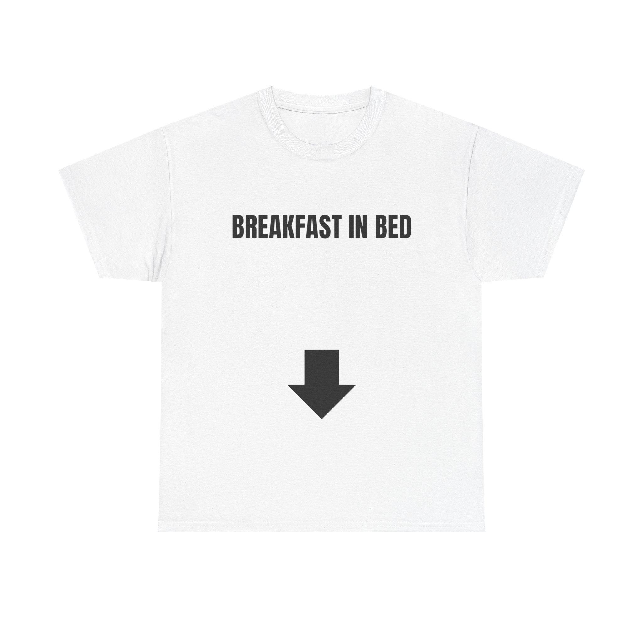 Breakfast In Bed T-Shirt