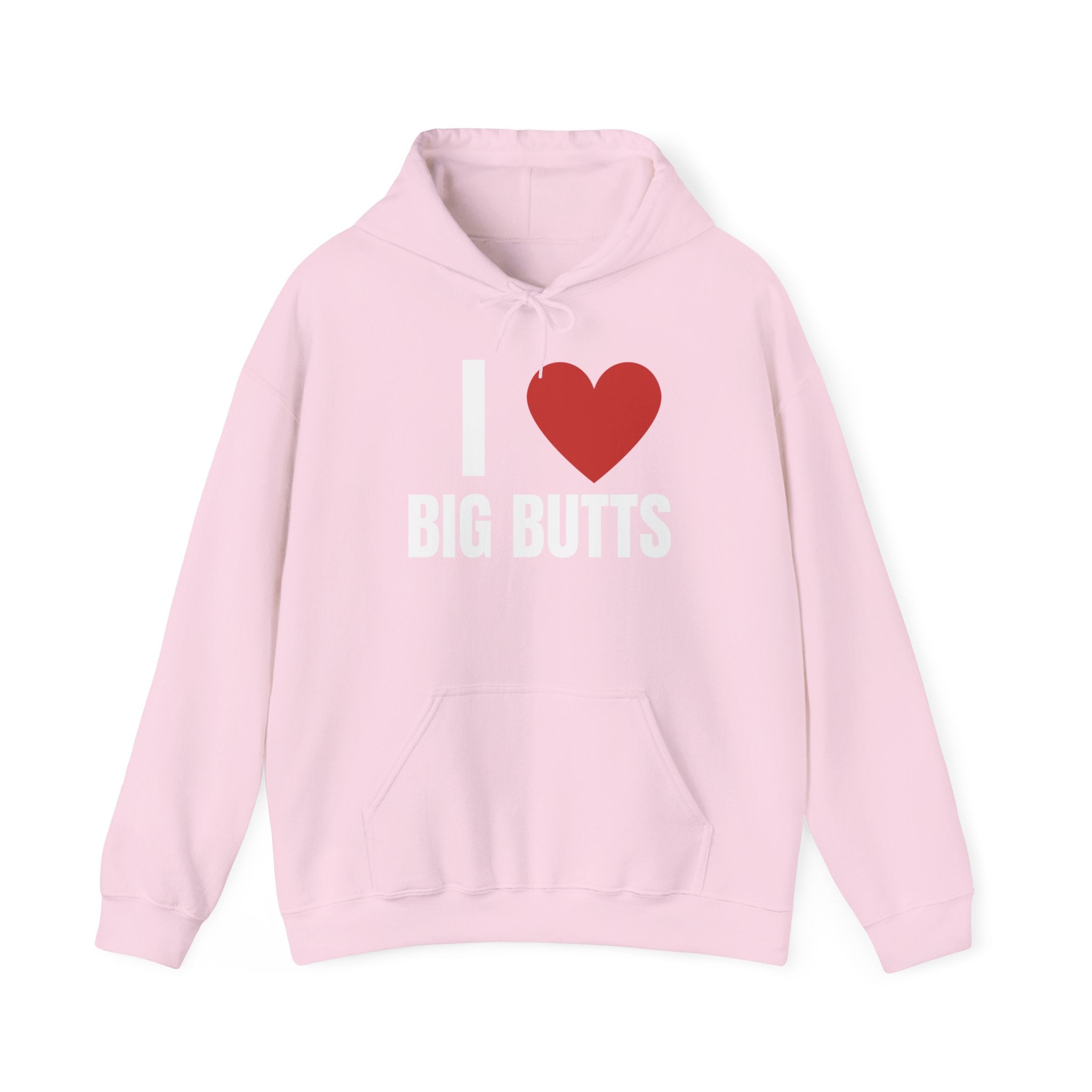 I Love Big Butts Hoodie