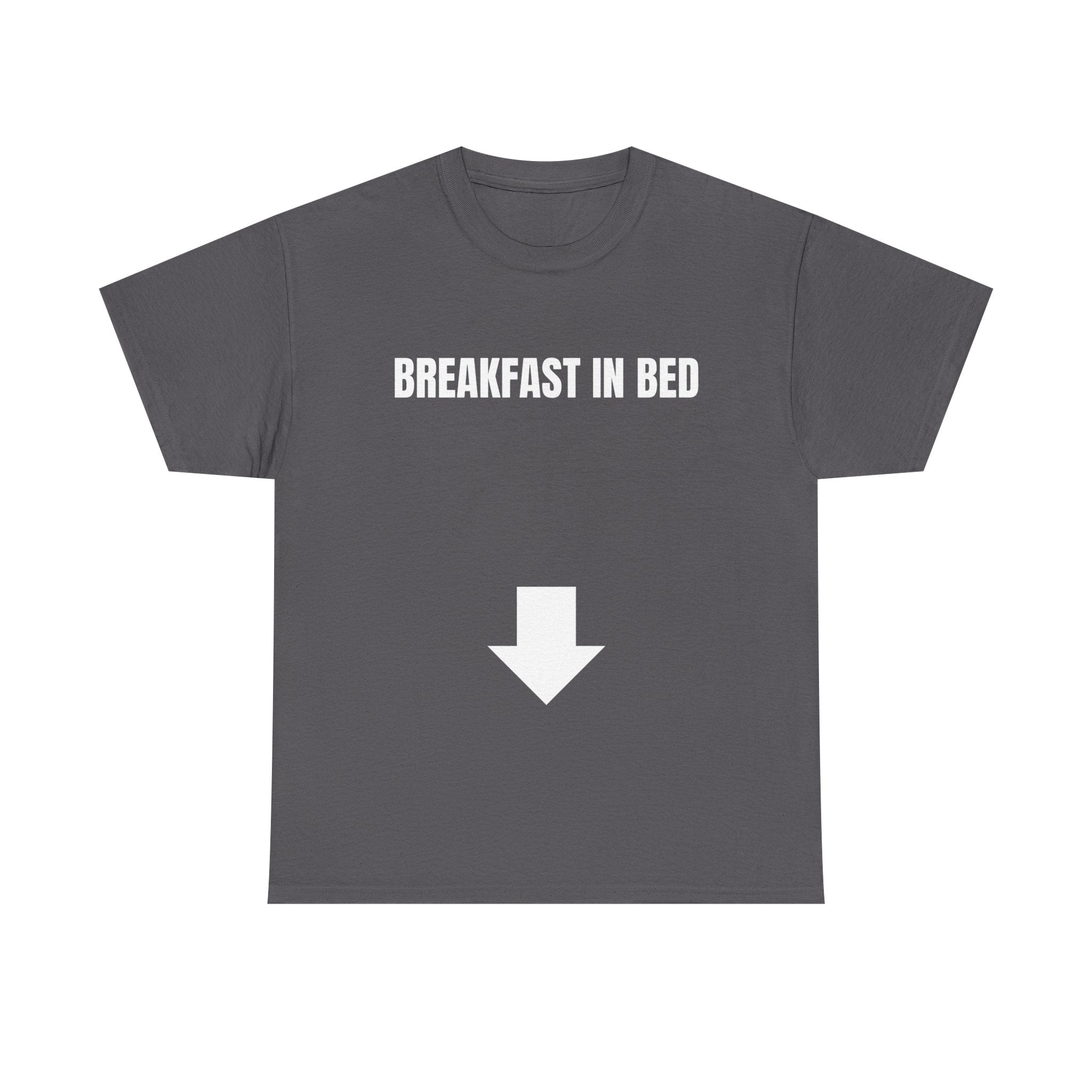 Breakfast In Bed T-Shirt